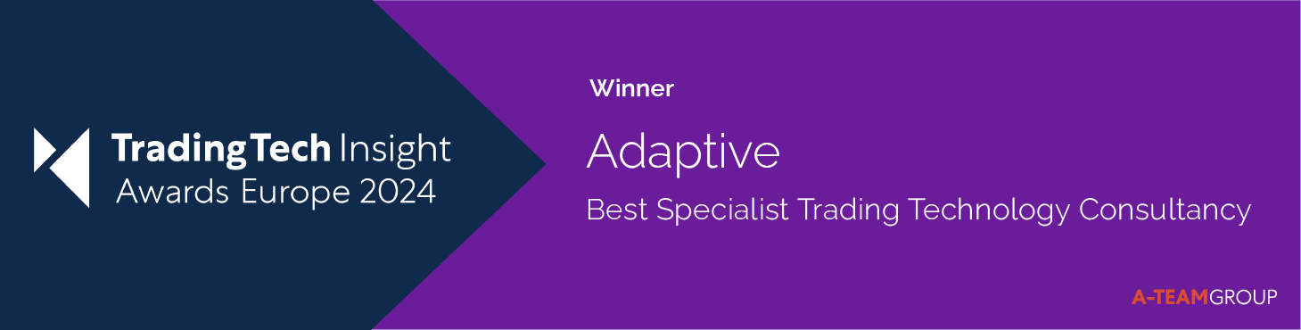 TradingTech Insight Europe Awards 2024 - Adaptive, Winners Best Specialist Trading Technology Consultancy 2024