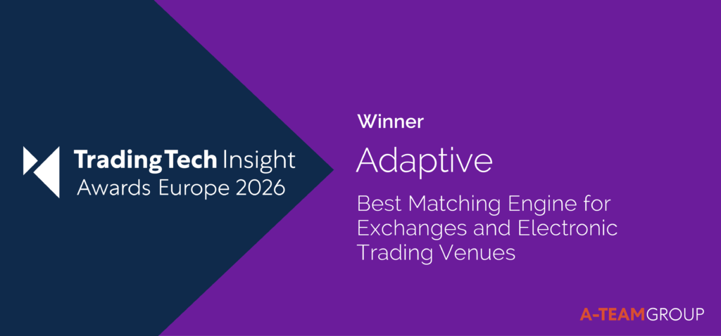 Adaptive - Best Matching Engine for Exchanges | TradingTech Insight 2026